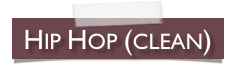 Hip Hop (clean)
